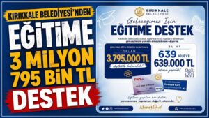 Kırıkkale Belediyesi’nden eğitime 3 Milyon 795 bin TL destek