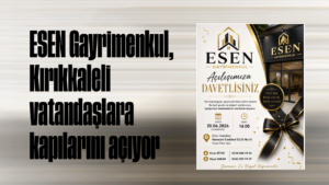 ESEN Gayrimenkul, Kırıkkaleli vatandaşlara kapılarını açıyor