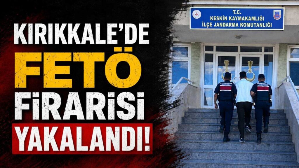 kirikkale’de-feto-firarisi-yakalandi