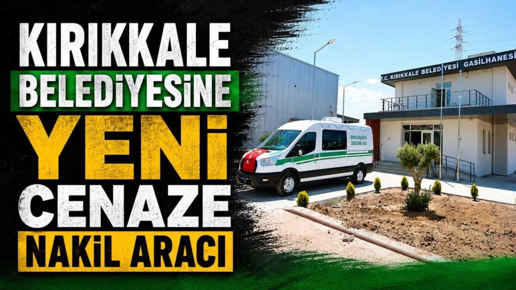 kirikkale-belediyesine-yeni-cenaze-nakil-araci