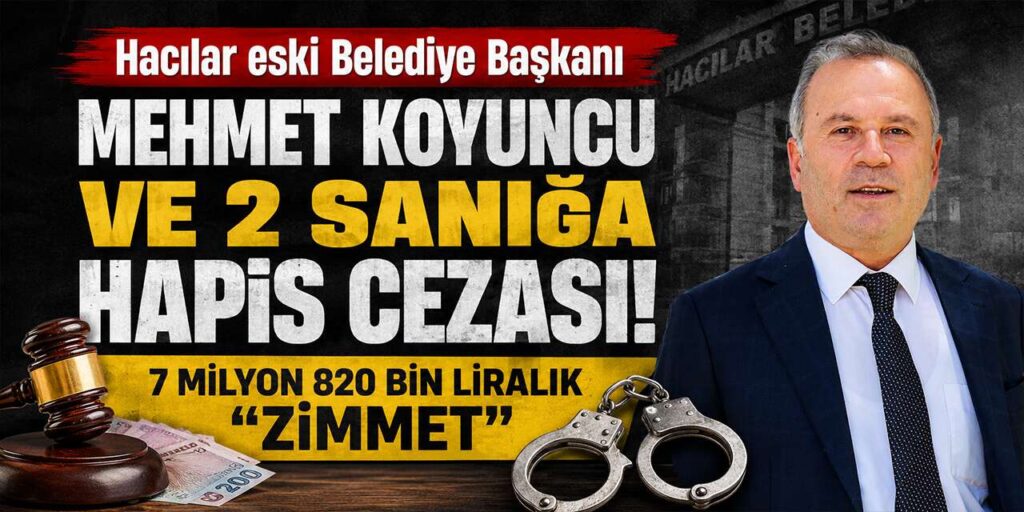 mehmet-koyuncu’ya-zimmet-davasinda-hapis-cezasi!