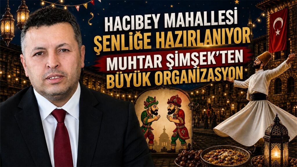 hacibey-mahallesi-senlige-hazirlaniyor