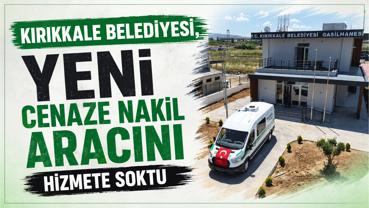kirikkale-belediyesi,-yeni-cenaze-nakil-aracini-hizmete-soktu