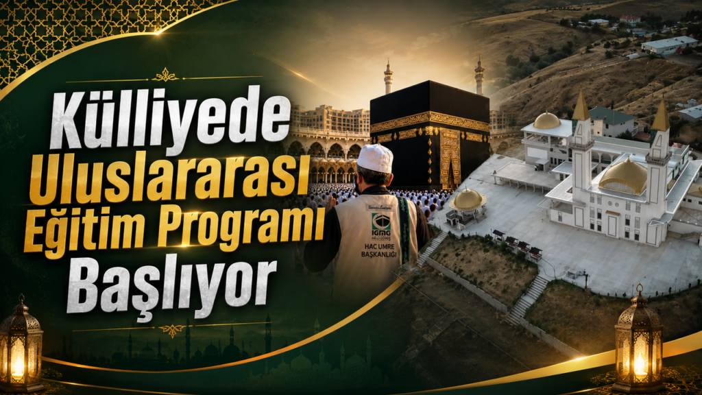 kulliyede-uluslararasi-egitim-programi-basliyor
