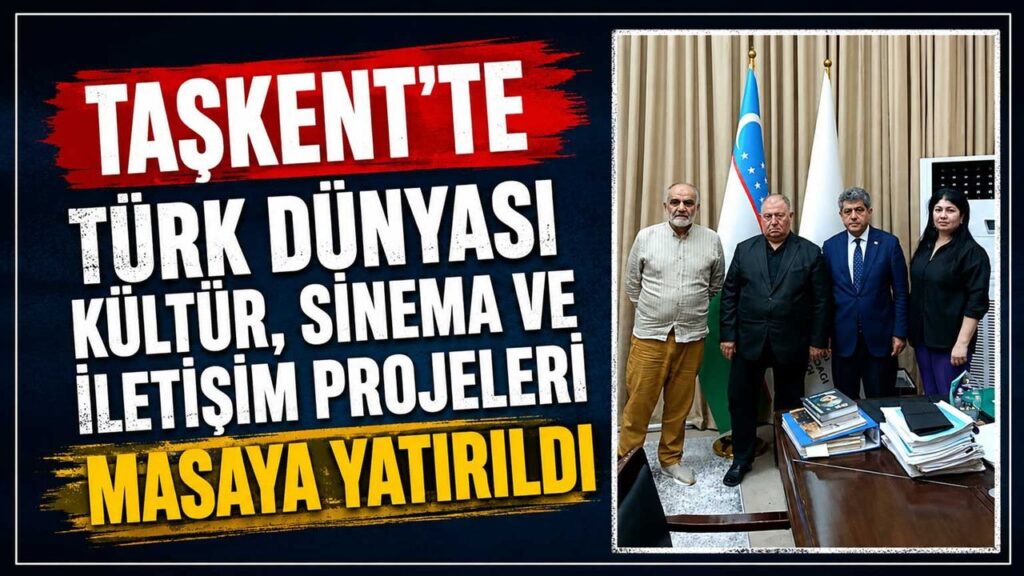 taskent’te-turk-dunyasi-kultur,-sinema-ve-iletisim-projeleri-masaya-yatirildi