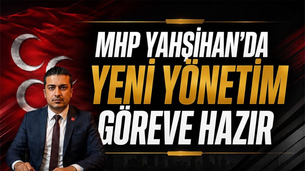 mhp-yahsihan’da-yeni-yonetim-belirlendi