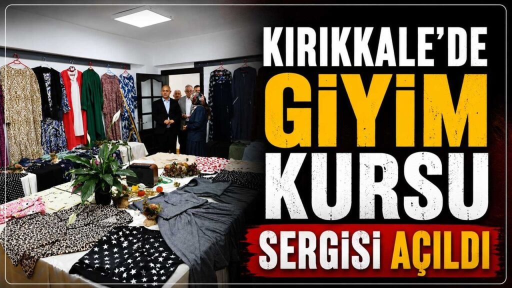 kirikkale’de-giyim-kursu-sergisi-acildi