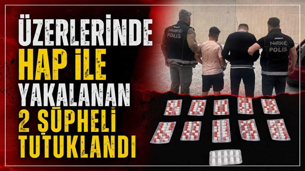 uzerlerinde-hap-ile-yakalanan-2-supheli-tutuklandi