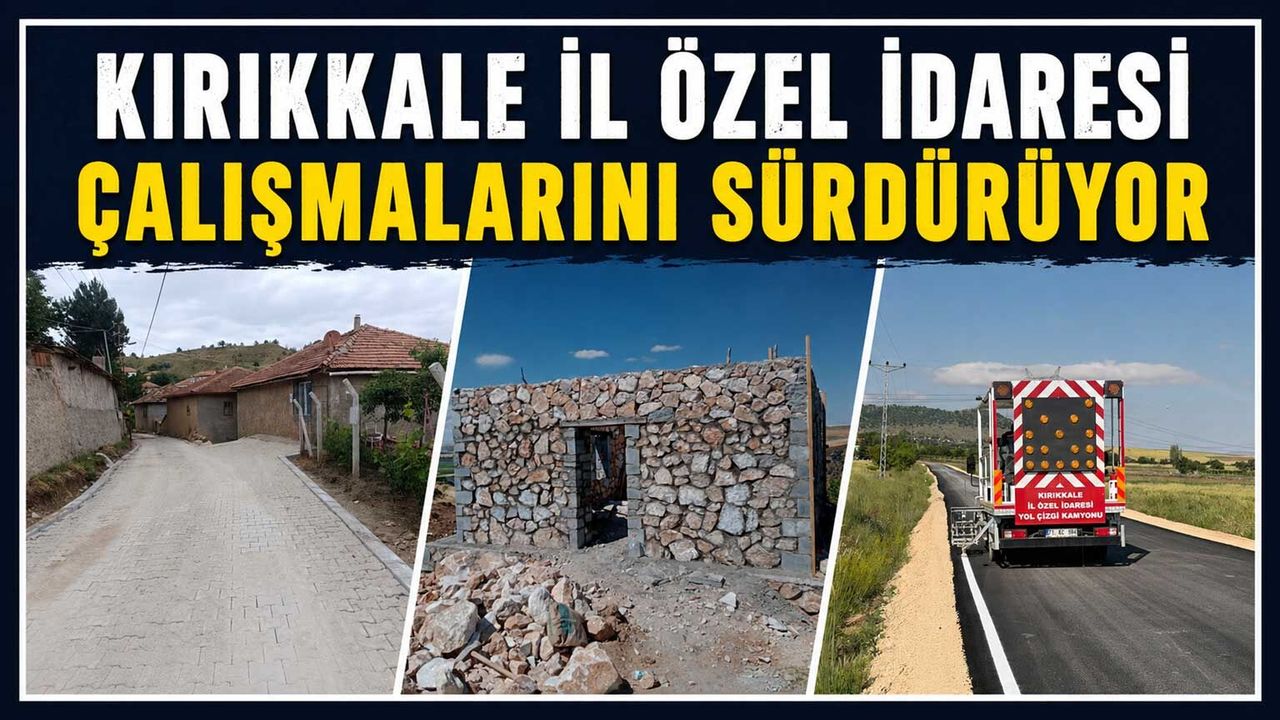 kirikkale-il-ozel-idaresi-calismalarini-surduruyor