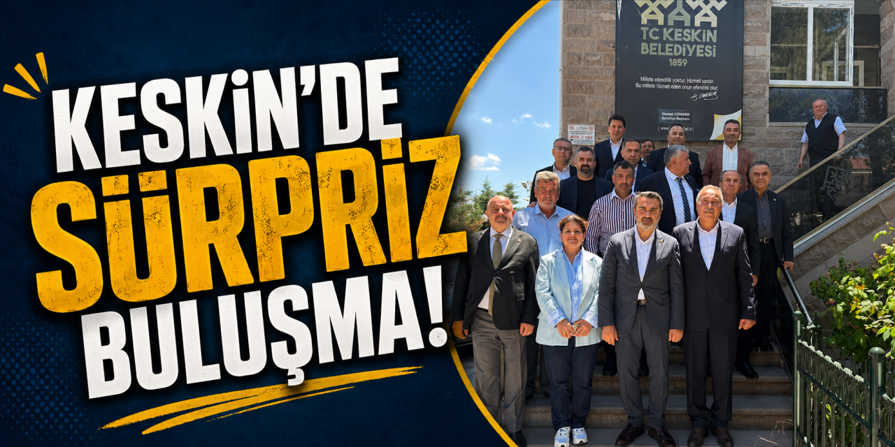 keskin’de-surpriz-bulusma!-kirikkale-protokolu-keskin’de-neler-konustu?