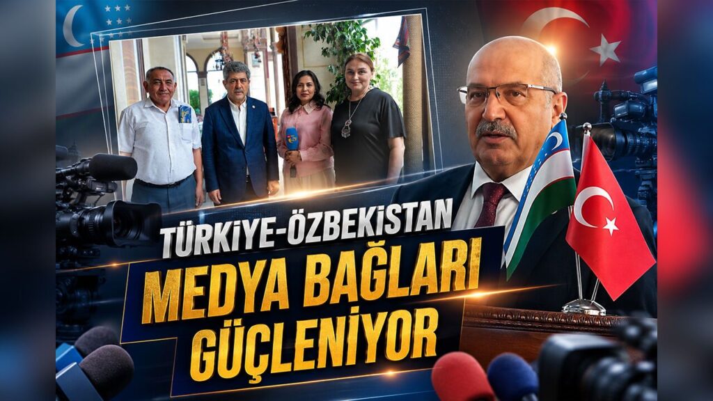 turkiye-ozbekistan-medya-baglari-gucleniyor