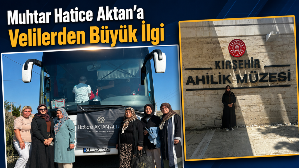 muhtar-hatice-aktan’a-velilerden-buyuk-ilgi