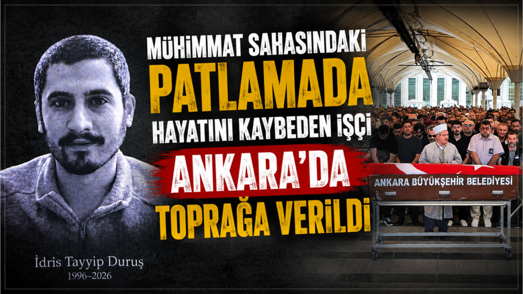 muhimmat-sahasindaki-patlamada-hayatini-kaybeden-isci-ankara’da-topraga-verildi