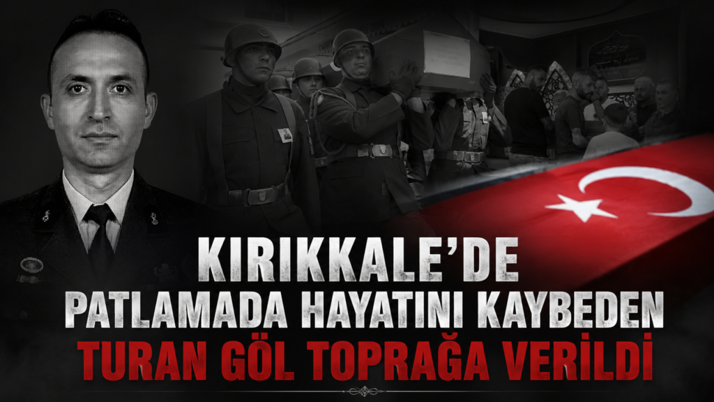 patlamada-hayatini-kaybeden-turan-gol,-cankiri’da-topraga-verildi