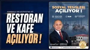 Kırıkkale Belediyesi’ne ait restoran ve kafe açılıyor