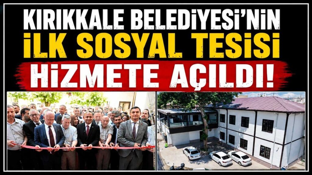 kirikkale-belediyesi’nin-ilk-sosyal-tesisi-hizmete-acildi