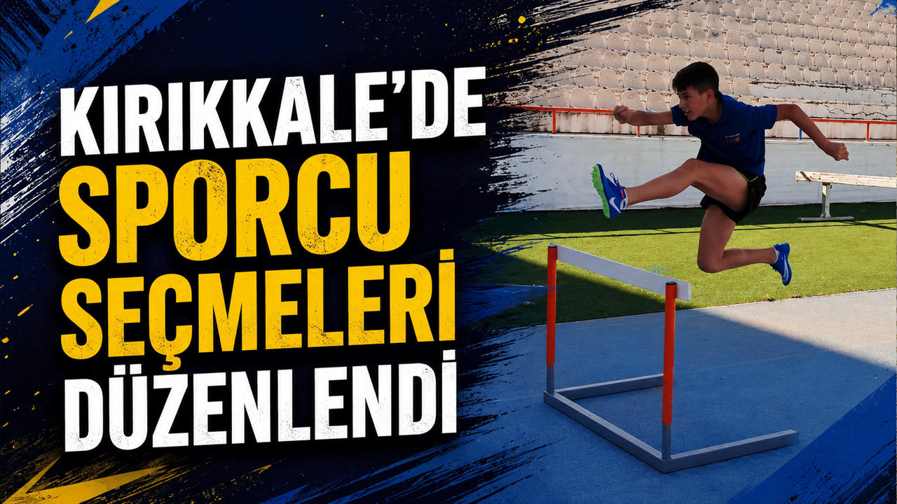 kirikkale’de-sporcu-secmeleri-duzenlendi
