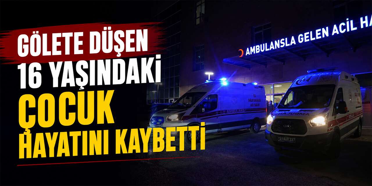 golete-dusen-16-yasindaki-cocuk-hayatini-kaybetti