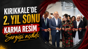 Kırıkkale’de 2. Yıl Sonu Karma Resim Sergisi açıldı