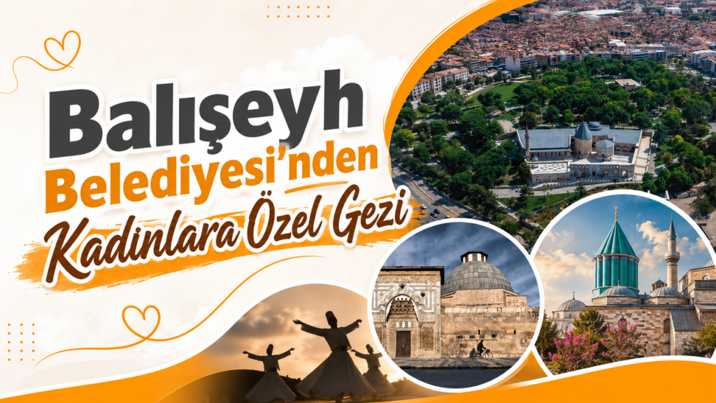 baliseyh-belediyesi’nden-kadinlara-ozel-gezi