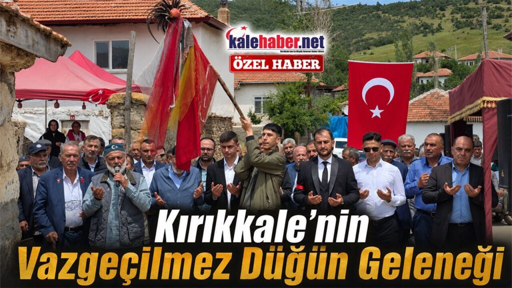 kirikkale’nin-vazgecilmez-dugun-gelenegi