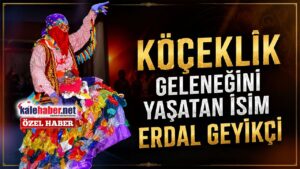 Köçeklik Geleneğini Yaşatan İsim. Erdal Geyikçi