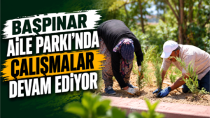 Başpınar Aile Parkı’nda çalışmalar devam ediyor