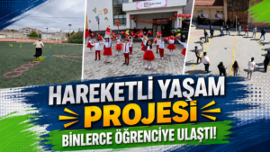 Hareketli Yaşam Projesi Binlerce Öğrenciye Ulaştı