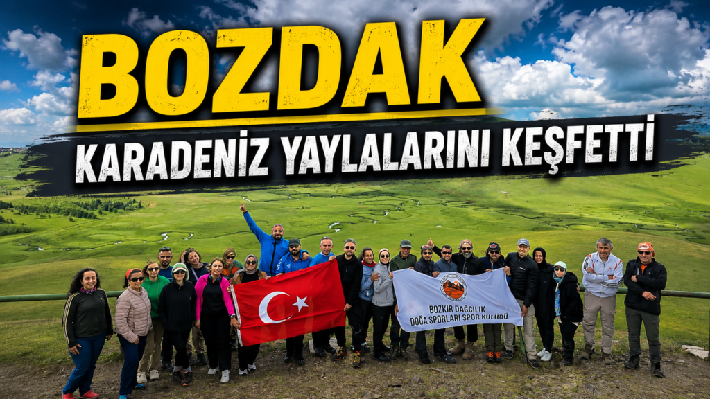 bozdak-karadeniz-yaylalarini-kesfetti