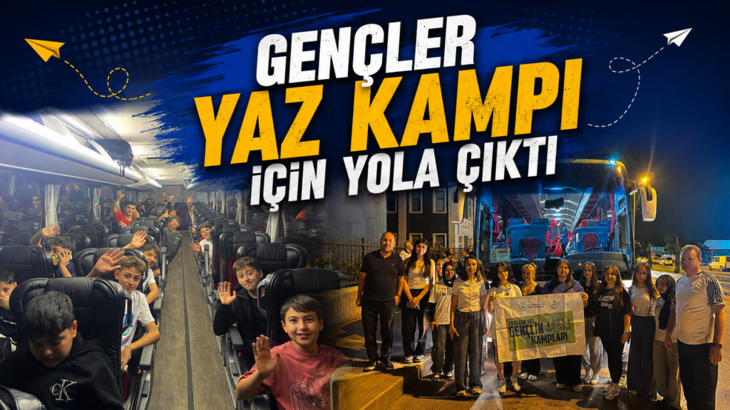 gencler-yaz-kampi-icin-yola-cikti