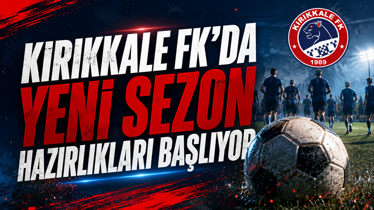 kirikkale-fk’da-yeni-sezon-hazirliklari-basliyor