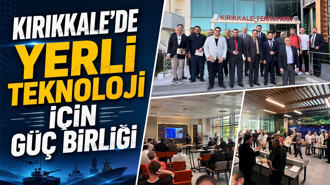 kirikkale’de-yerli-teknoloji-icin-guc-birligi