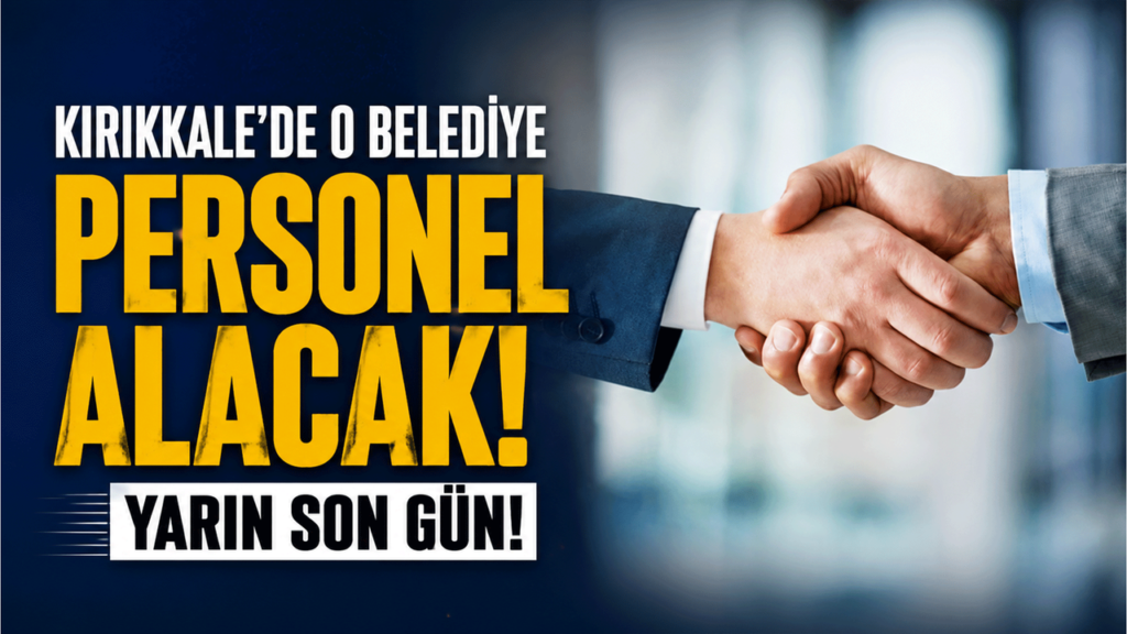 kirikkale’de-o-belediye-personel-alacak:-yarin-son-gun!