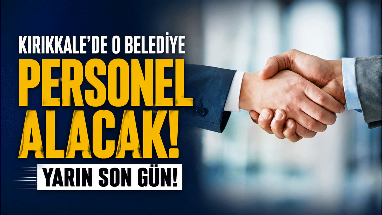kirikkale’de-o-belediye-personel-alacak:-yarin-son-gun!