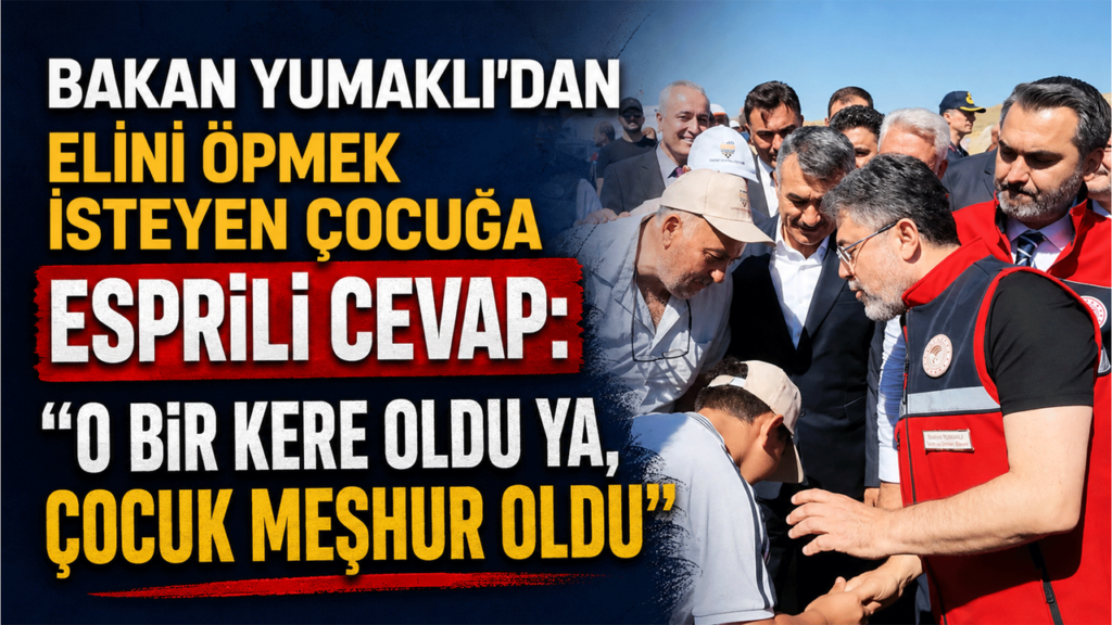 bakan-yumakli’dan-elini-opmek-isteyen-cocuga-esprili-cevap