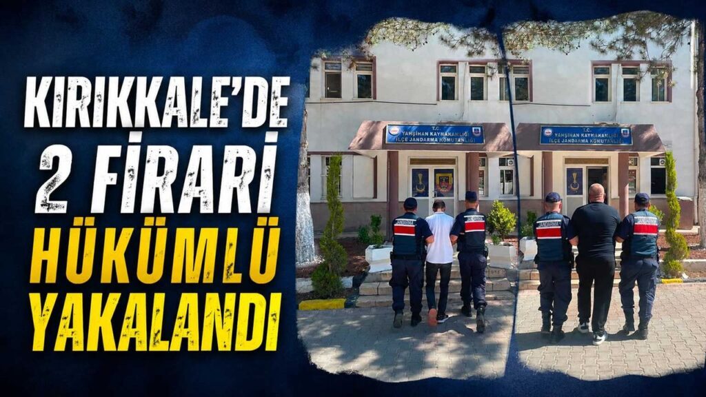 kirikkale’de-2-firari-hukumlu-yakalandi