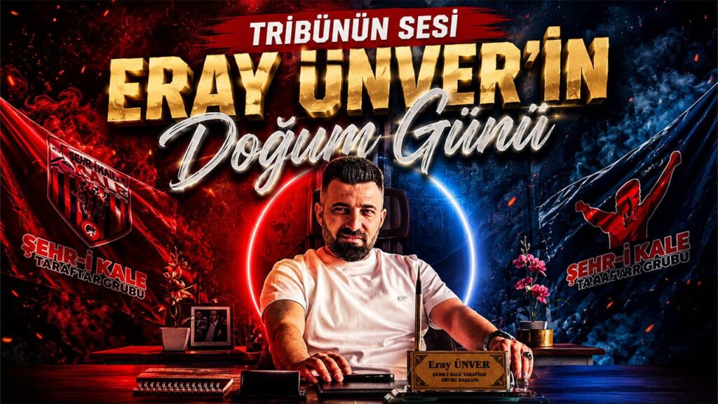 tribunun-sesi-eray-unver’in-dogum-gunu