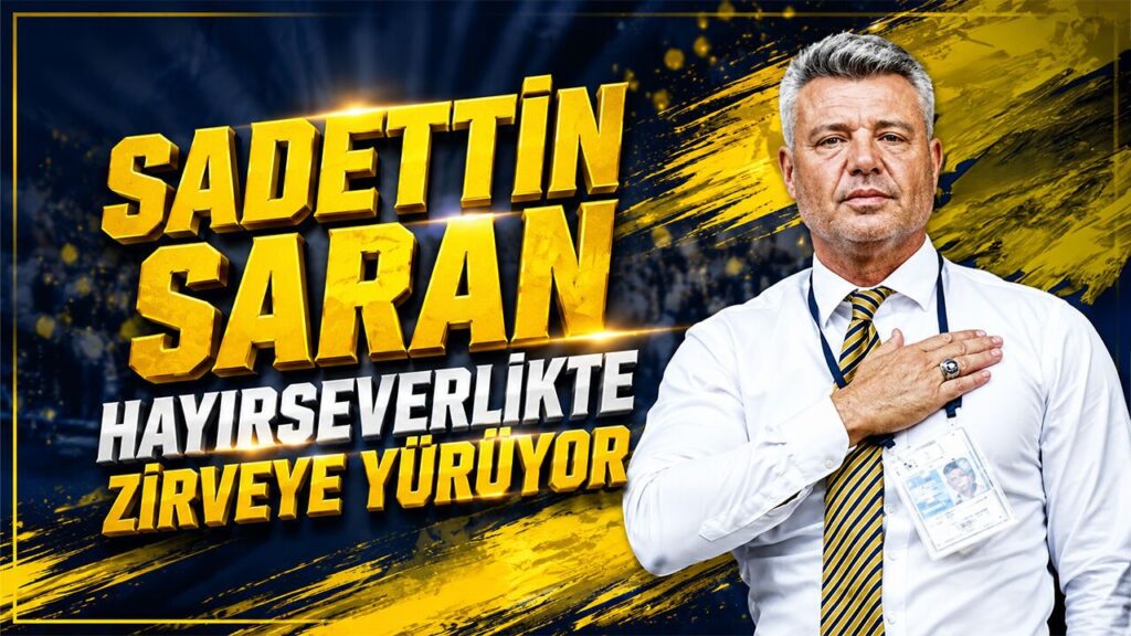 sadettin-saran-hayirseverlikte-zirveye-yuruyor