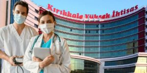 Kırıkkale Yüksek İhtisas Hastanesi doktor çalışma cetveli açıklandı: 21 Temmuz poliklinik listesi belli oldu!
