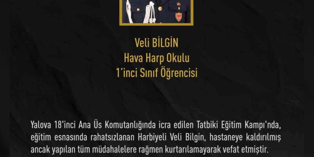 hava-harp-okulu-ogrencisi-veli-bilgin-egitim-sirasinda-rahatsizlanarak-hayatini-kaybetti