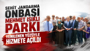 Şehit Jandarma Onbaşı Mehmet Işıklı Parkı Yenilenen Yüzüyle Hizmete Açıldı