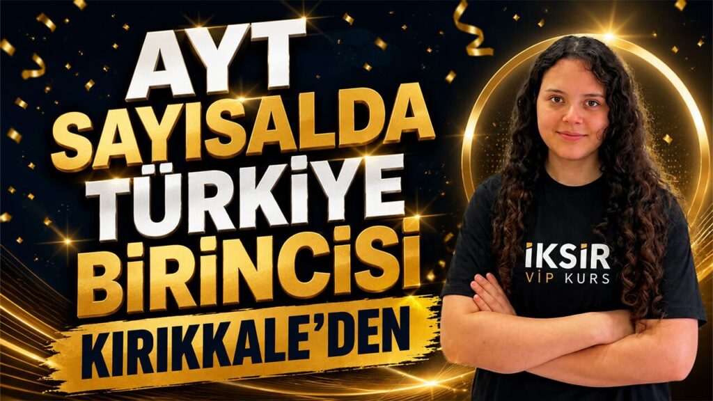 ayt-sayisalda-turkiye-birincisi-kirikkale’den