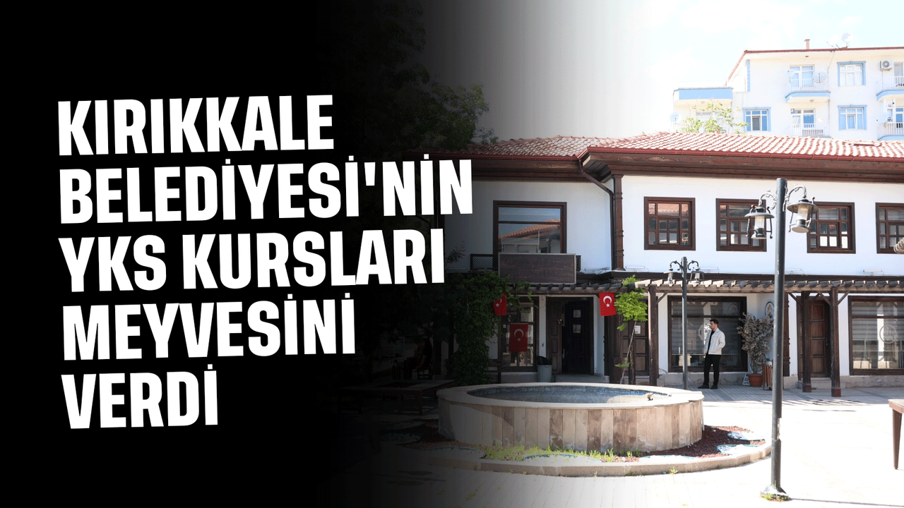 kirikkale-belediyesi’nin-yks-kurslari-meyvesini-verdi