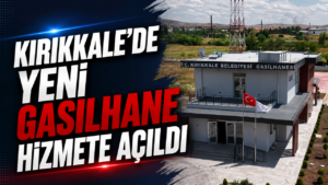 Kırıkkale’de Yeni Gasilhane Hizmete Açıldı