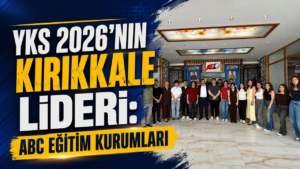 YKS 2026 Kırıkkale Birincisi ABC Eğitim Kurumları’ndan