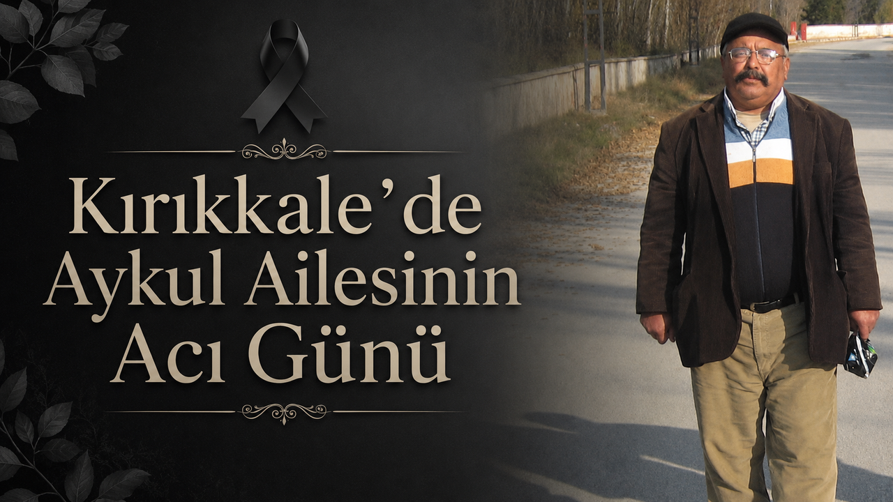kirikkale’de-aykul-ailesinin-aci-gunu