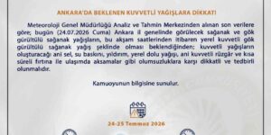 Meteoroloji’den Ankara için sağanak uyarısı
