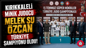 Kırıkkaleli Judocu Melek Su Özcan Türkiye Şampiyonu oldu