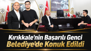 Kırıkkale’nin Başarılı Genci Belediye’de Konuk Edildi
