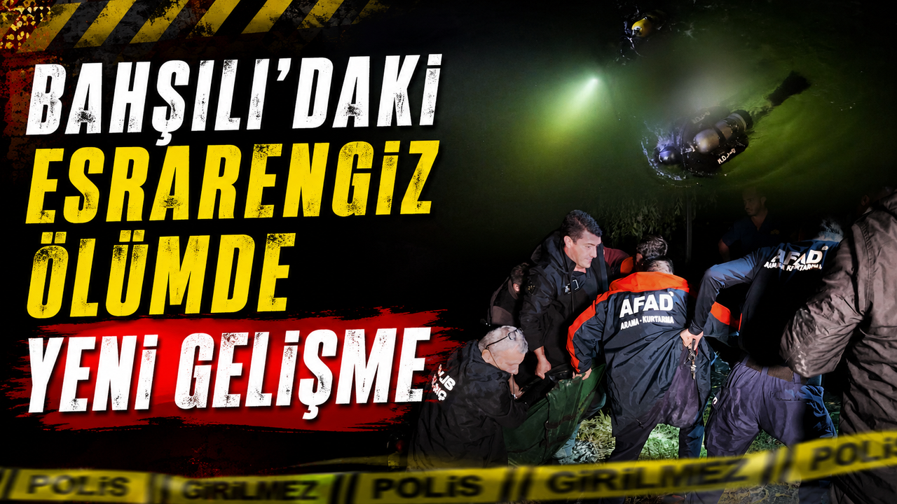 bahsili’daki-esrarengiz-olumde-yeni-gelisme